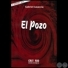 EL POZO - Autor: GABRIEL CASACCIA - Año 2012